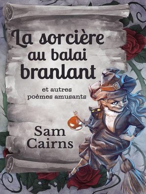 cover image of La sorcière au balai branlant et autres poèmes amusants